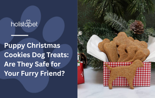 Puppy Christmas Cookies Dog Treats: Are They Safe for Your Furry Friend?